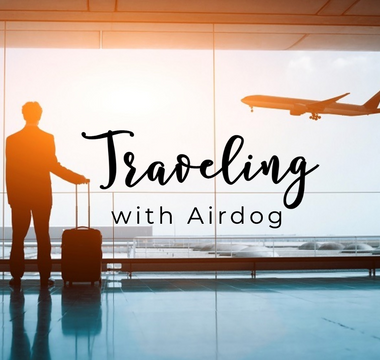 Air and Travel with Airdog