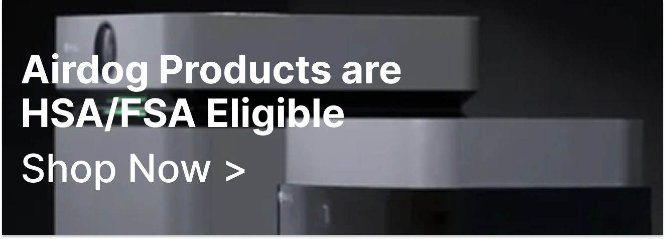 Airdog Products are HSA/FSA Eligible